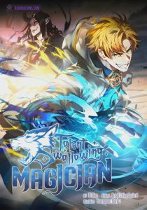 Talent-Swallowing Magician นักเวทผู้กลืนกินพรสวรรค์